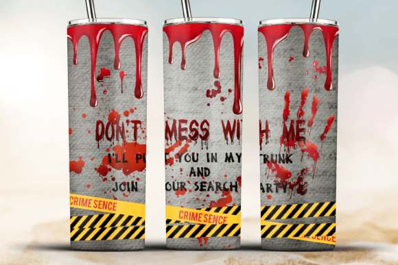 Don’t Mess with Me 20oz Skinny Tumbler